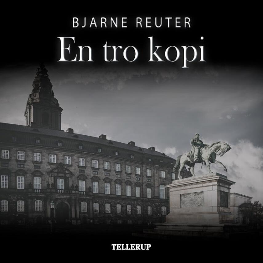 Bjarne Reuter: En tro kopi
