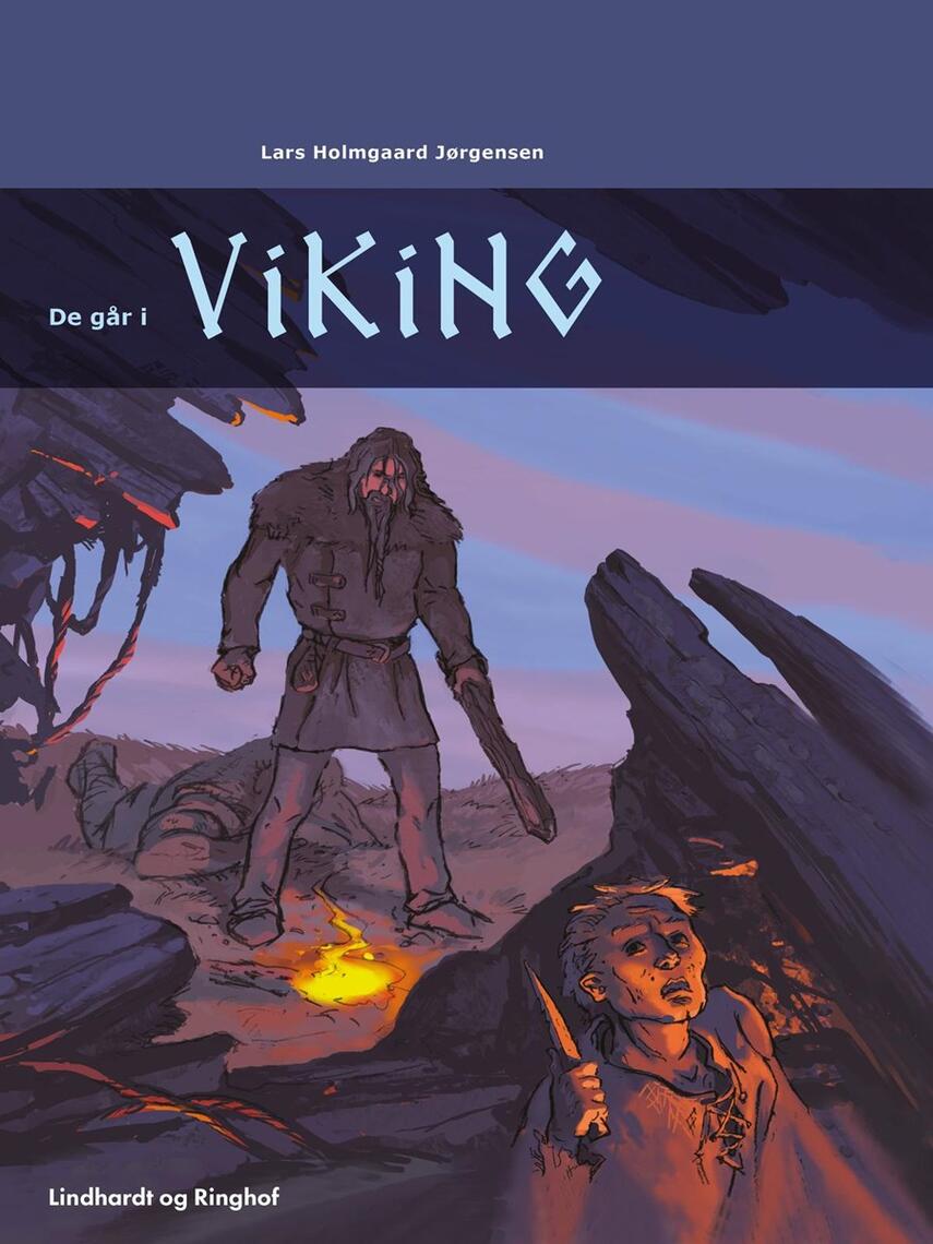 Lars Holmgård Jørgensen: De går i viking