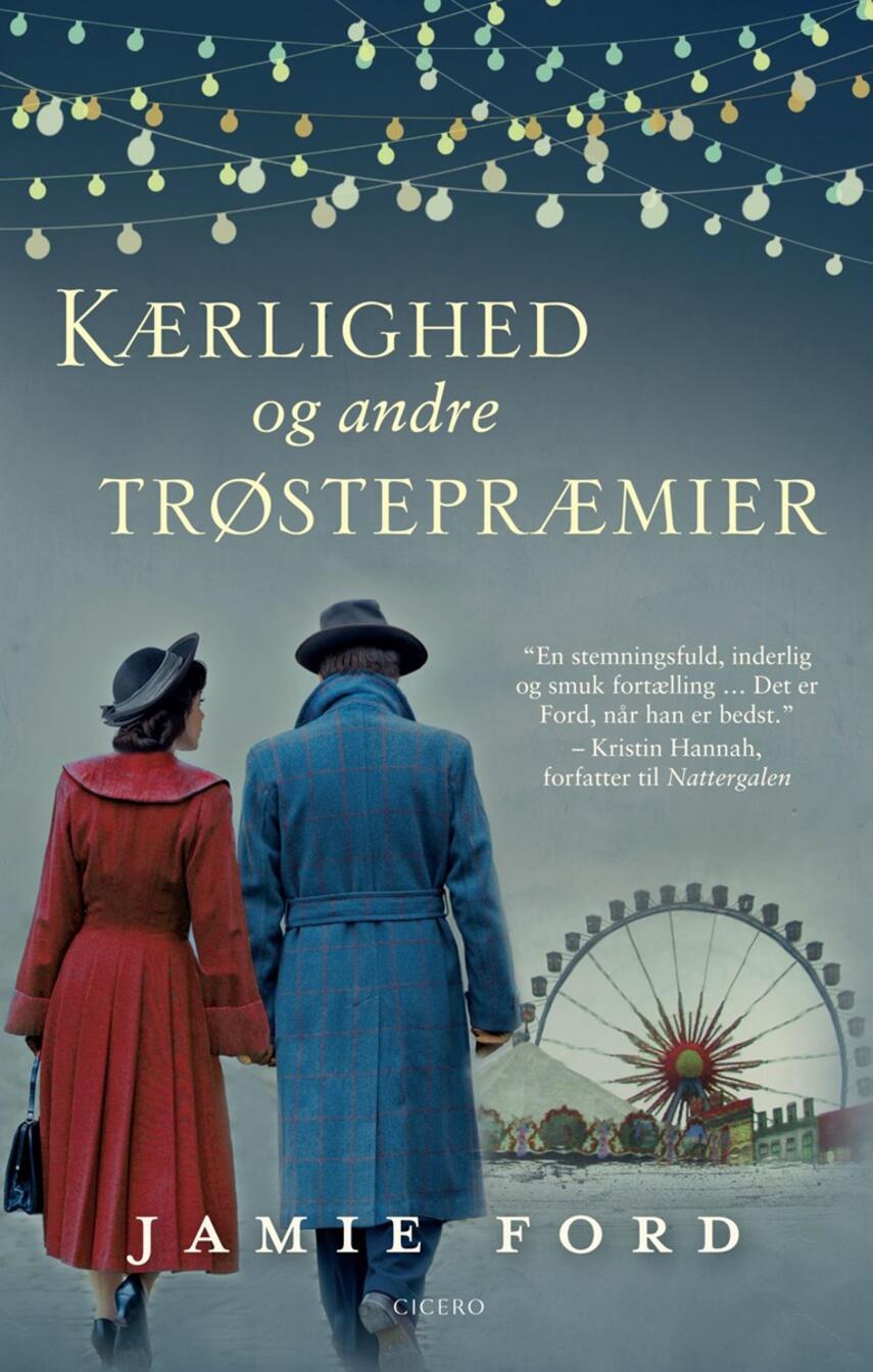 Jamie Ford: Kærlighed og andre trøstepræmier