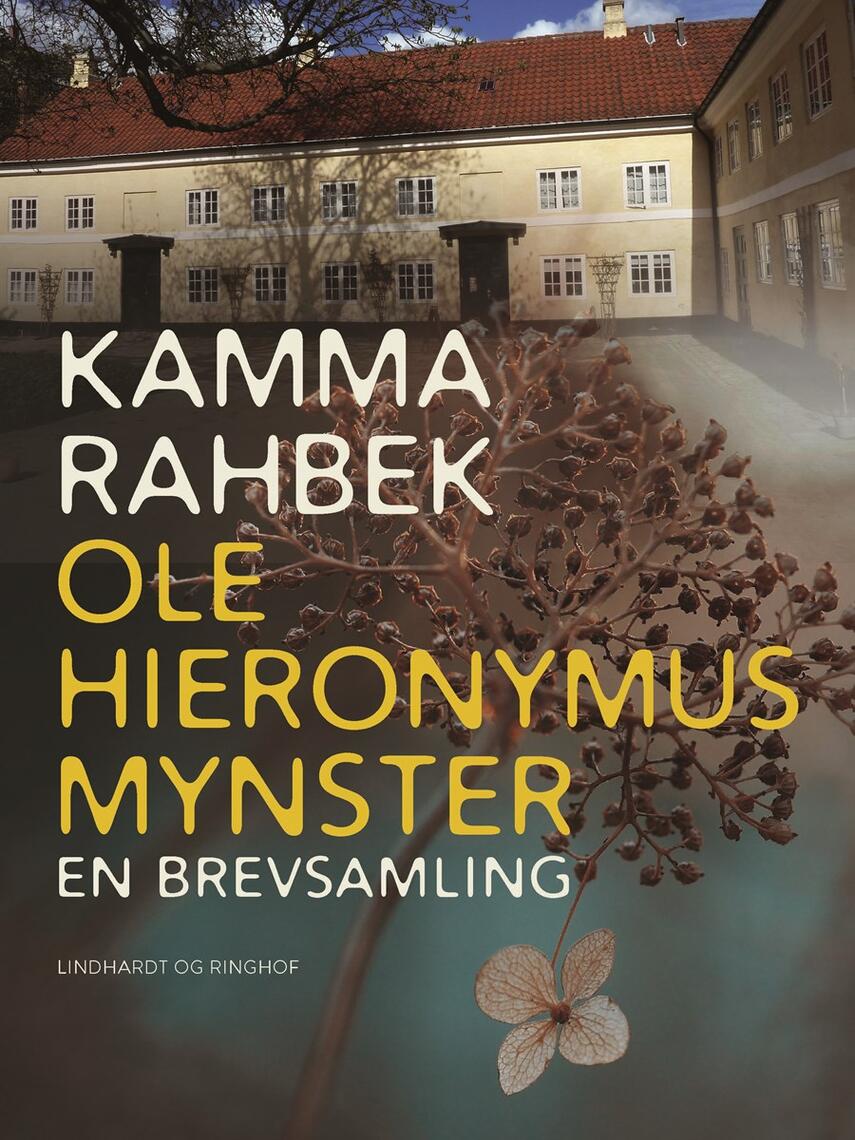 : Kamma Rahbek - Ole Hieronymus Mynster. En brevsamling