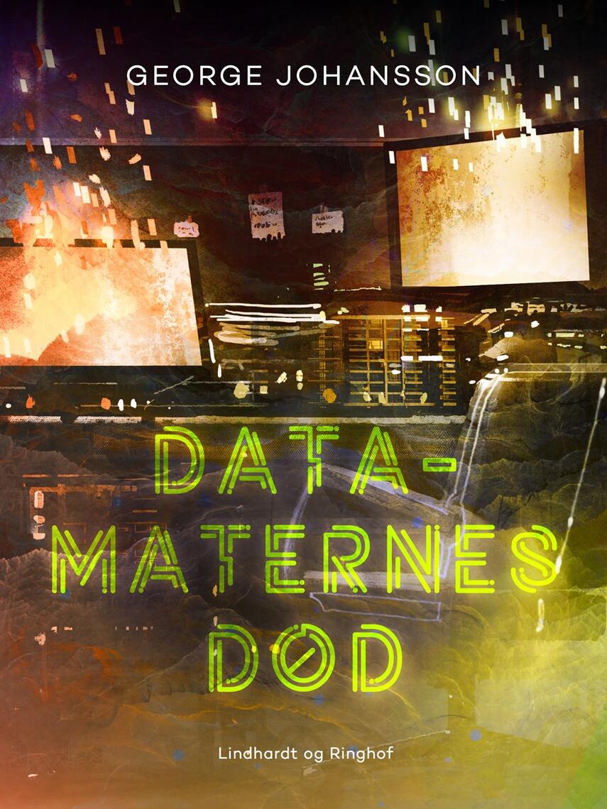 George Johansson: Datamaternes død