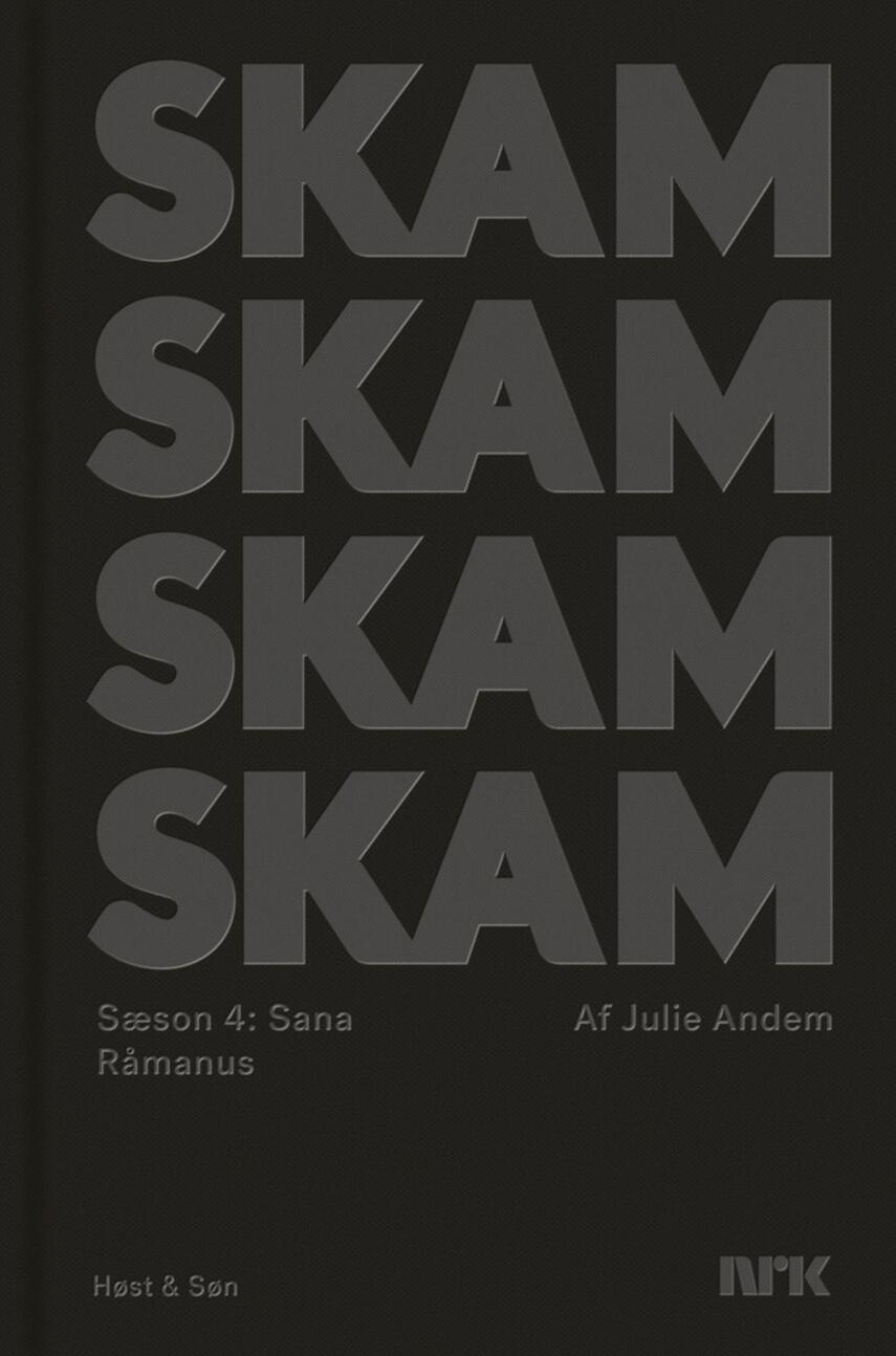 Julie Andem: Sana : råmanus