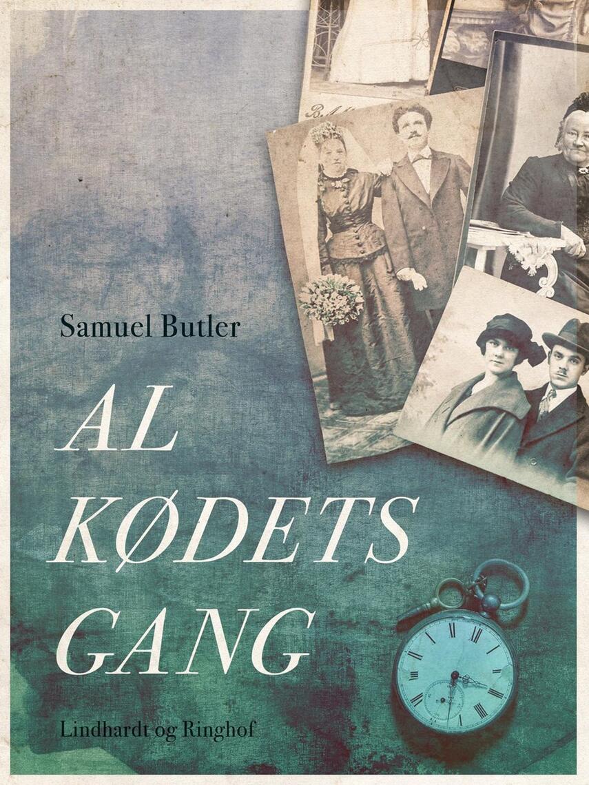 Samuel Butler: Al Kødets Gang