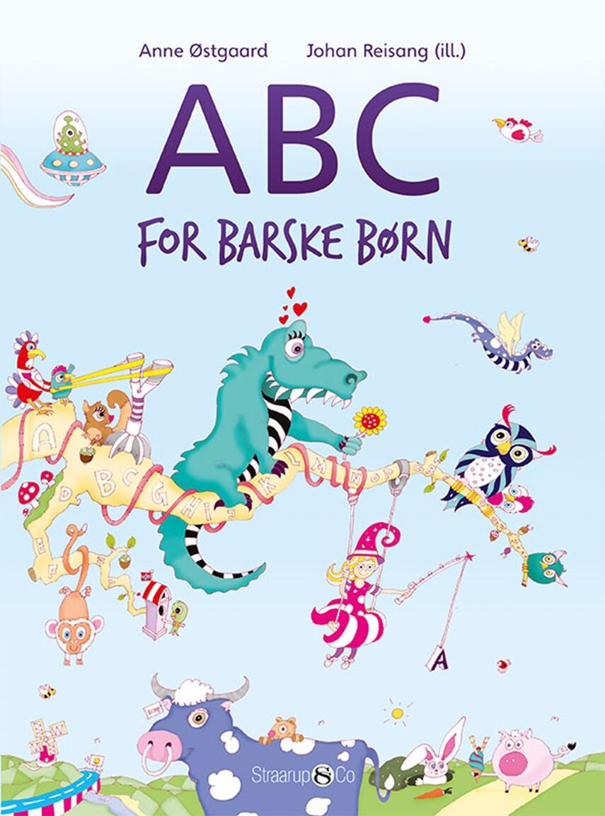 Anne Østgaard, Johan Reisang: ABC for barske børn