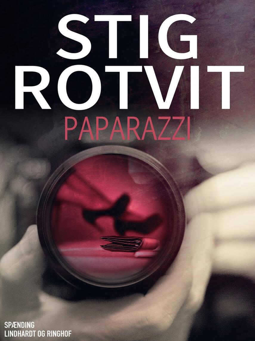 Stig Rotvit: Paparazzi