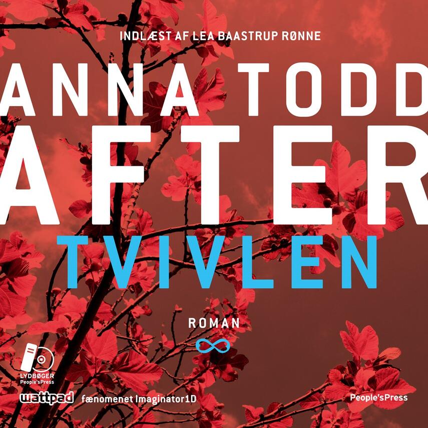 Anna Todd: After. Del 2, Tvivlen (Ved Lea Baastrup Rønne)