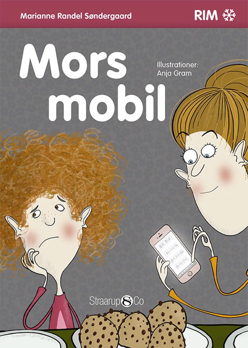 Marianne Randel Søndergaard: Mors mobil