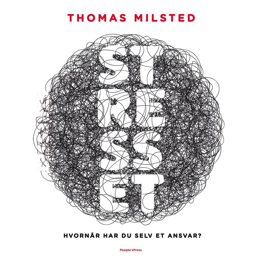 Thomas Milsted: Stresset