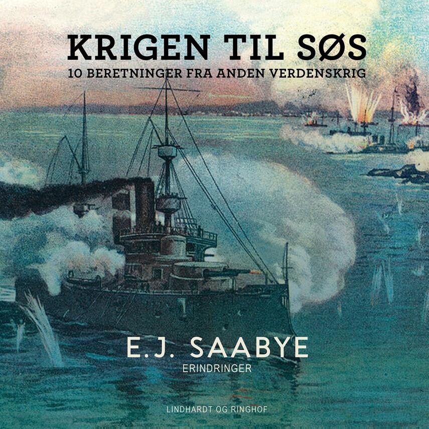 E. J. Saabye: Krigen til søs