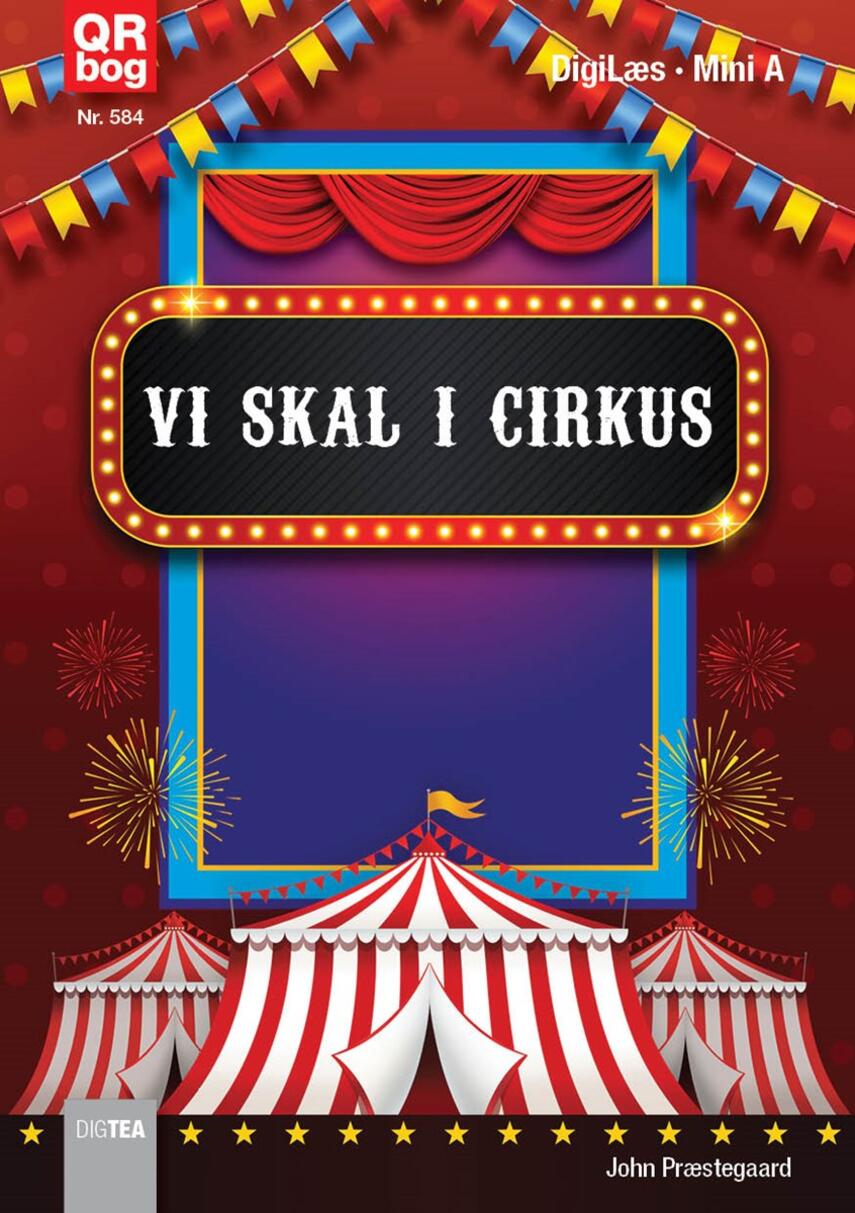 John Nielsen Præstegaard: Vi skal i cirkus