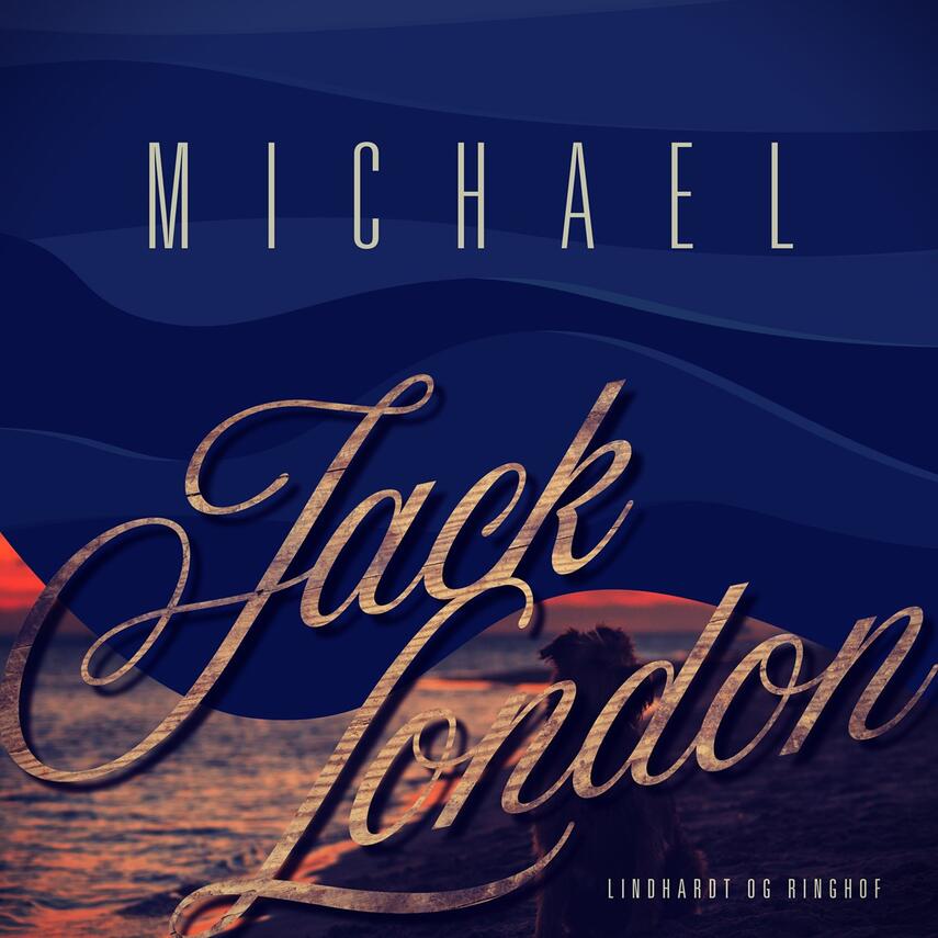 Jack London: Michael