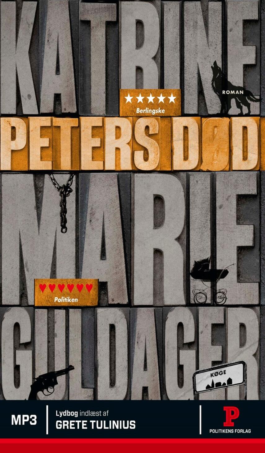 Katrine Marie Guldager: Peters død