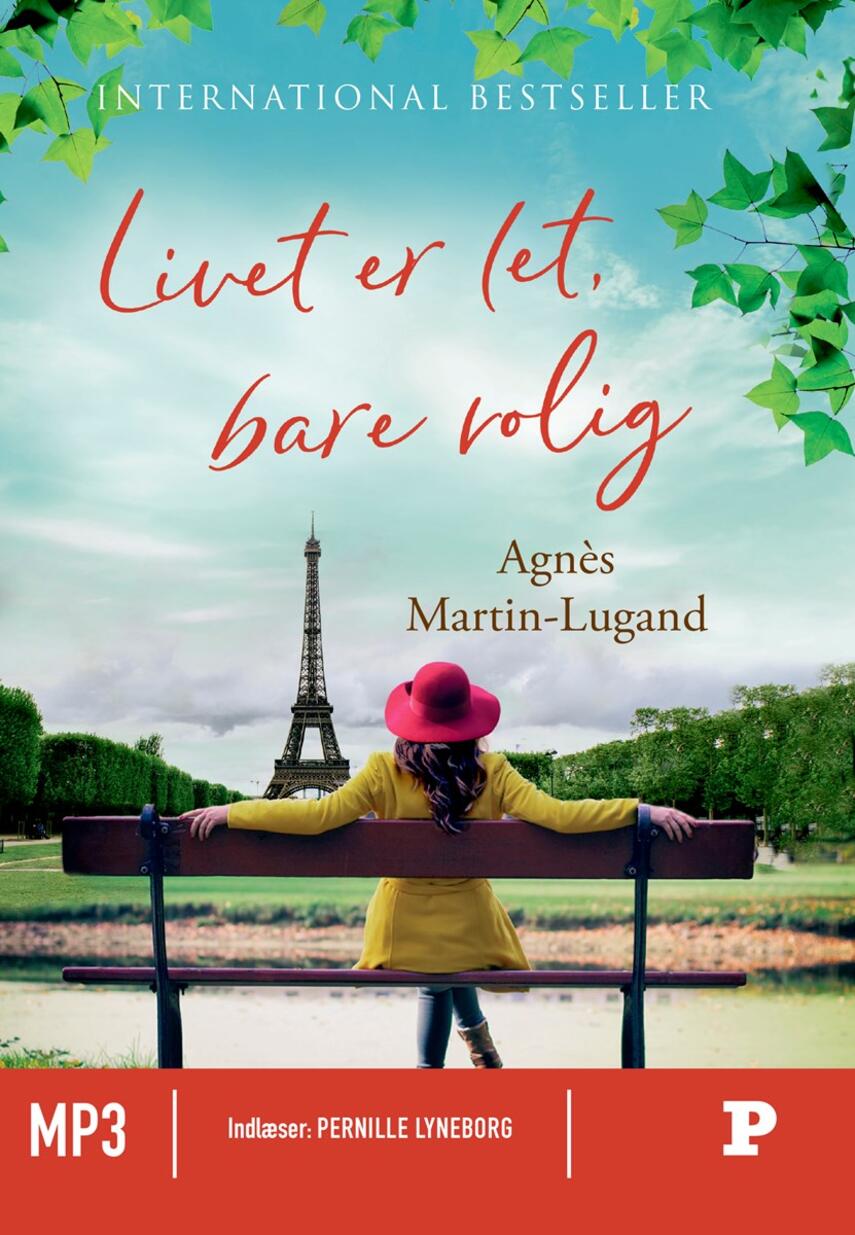 Agnès Martin-Lugand (f. 1979): Livet er let, bare rolig