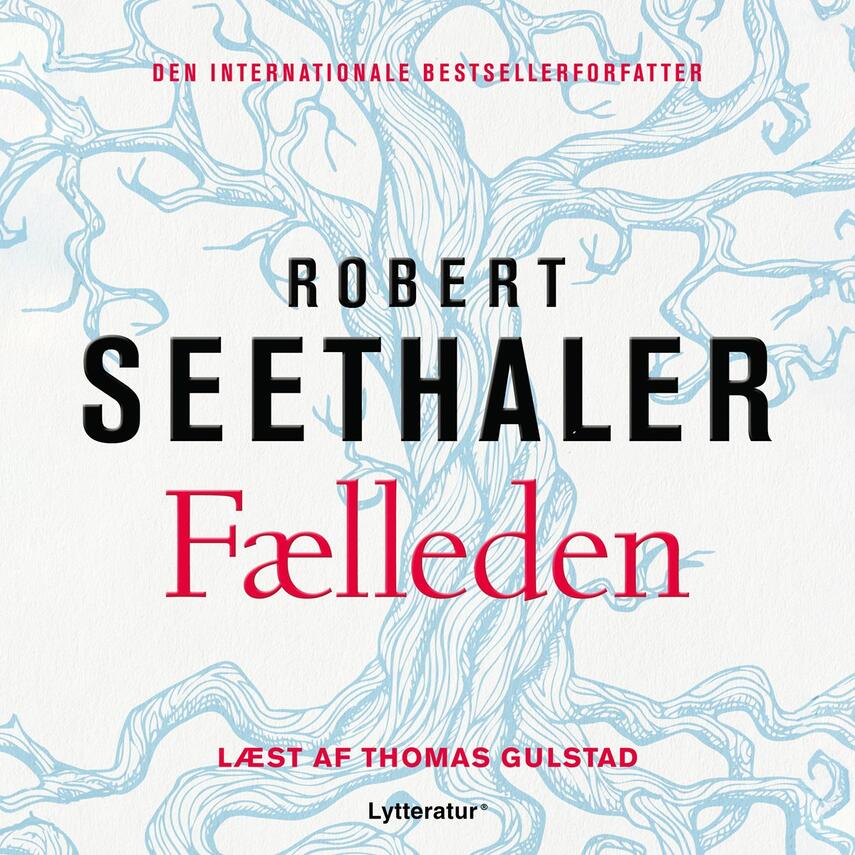 Robert Seethaler (f. 1966): Fælleden