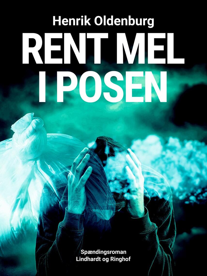 Henrik Oldenburg: Rent mel i posen