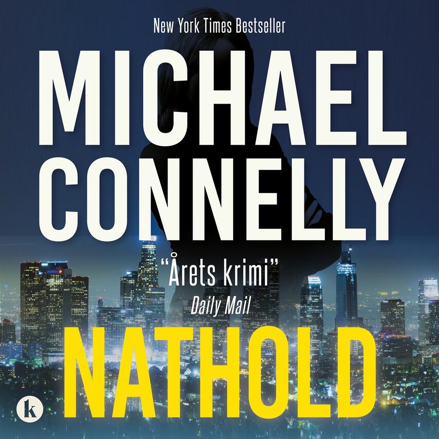 Michael Connelly: Nathold