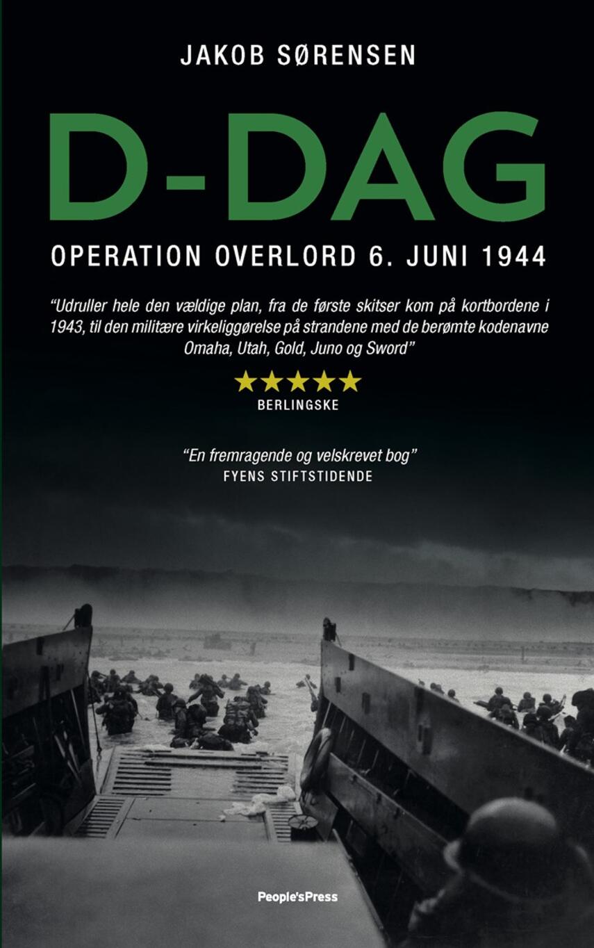 Jakob Sørensen (f. 1973): D-dag : Operation Overlord 6. juni 1944