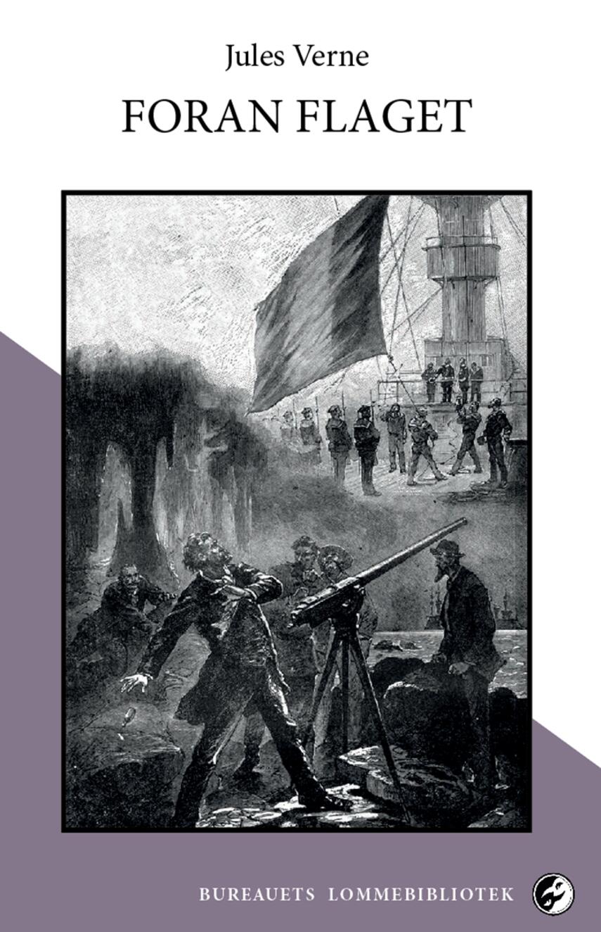 Jules Verne: Foran flaget