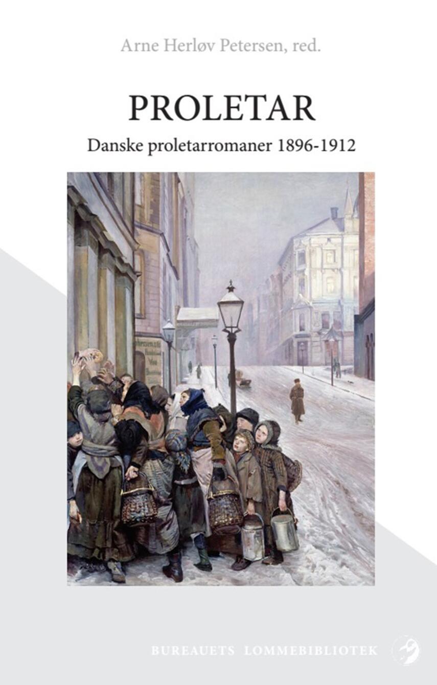 : Proletar : danske proletarromaner 1896-1912