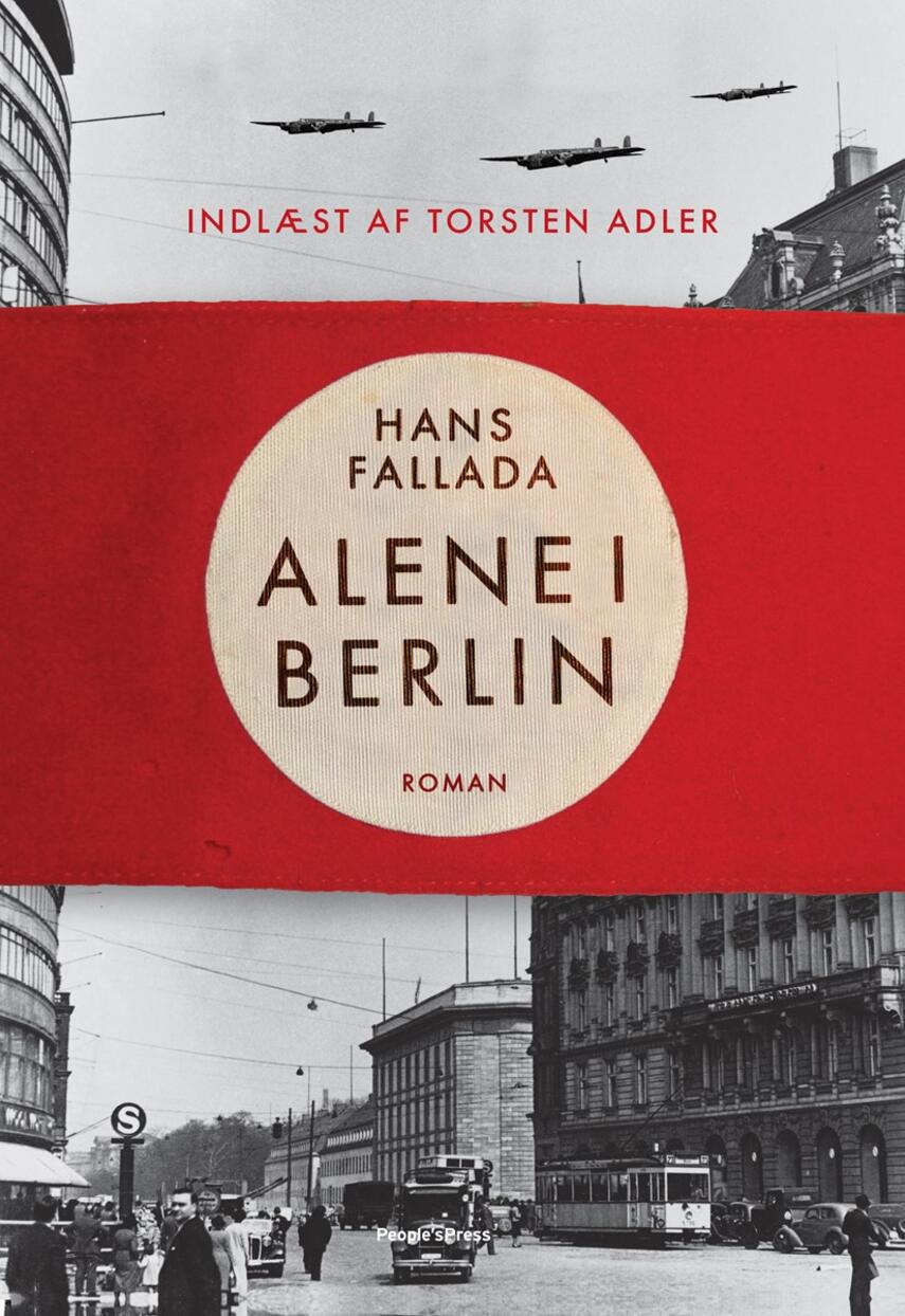 Hans Fallada: Alene i Berlin : roman