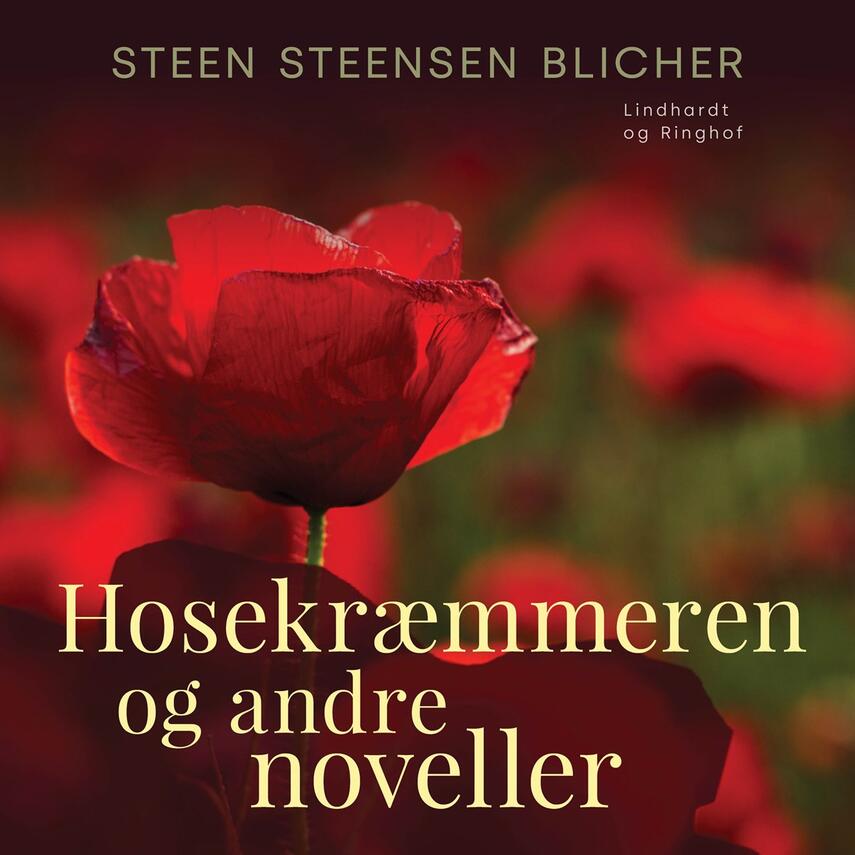 Steen Steensen Blicher (f. 1782): Hosekræmmeren og andre noveller