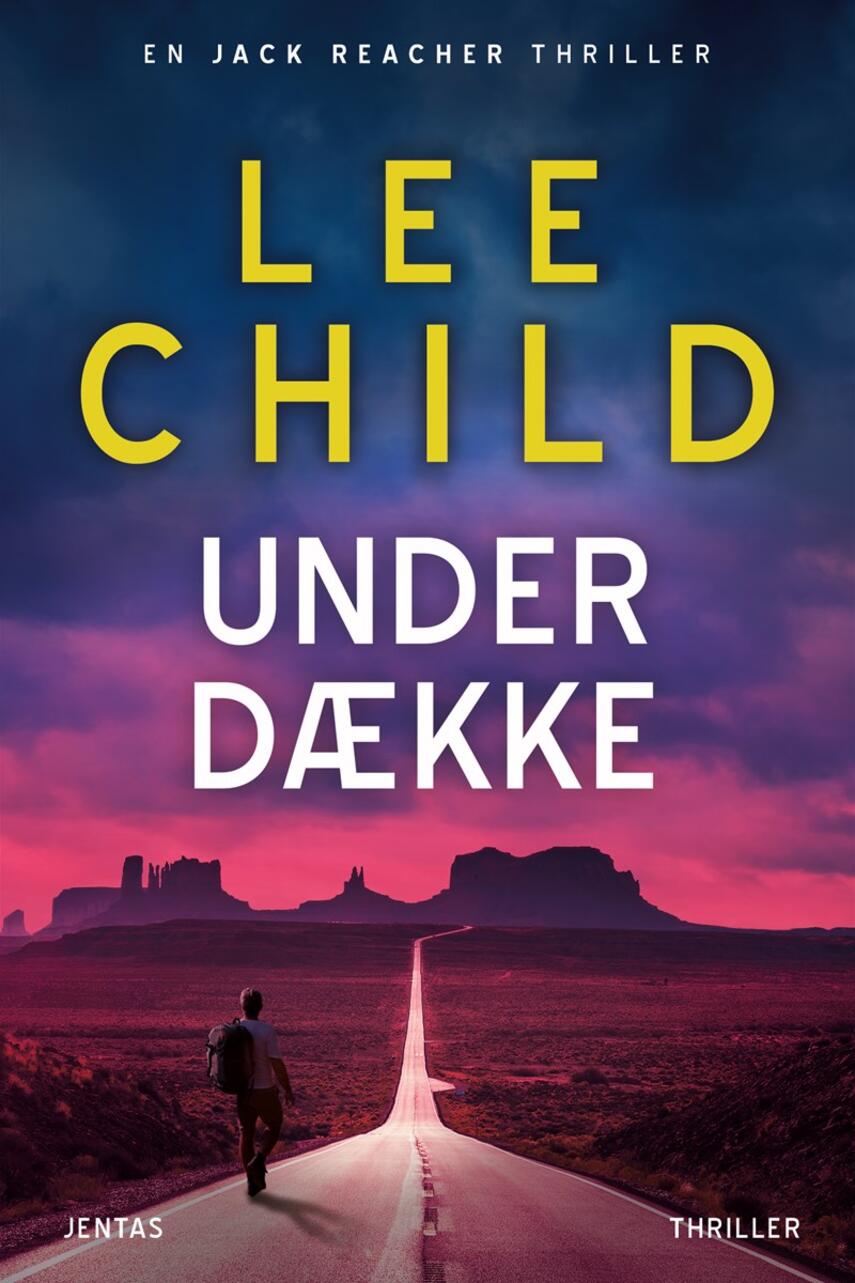 Lee Child: Under dække : thriller