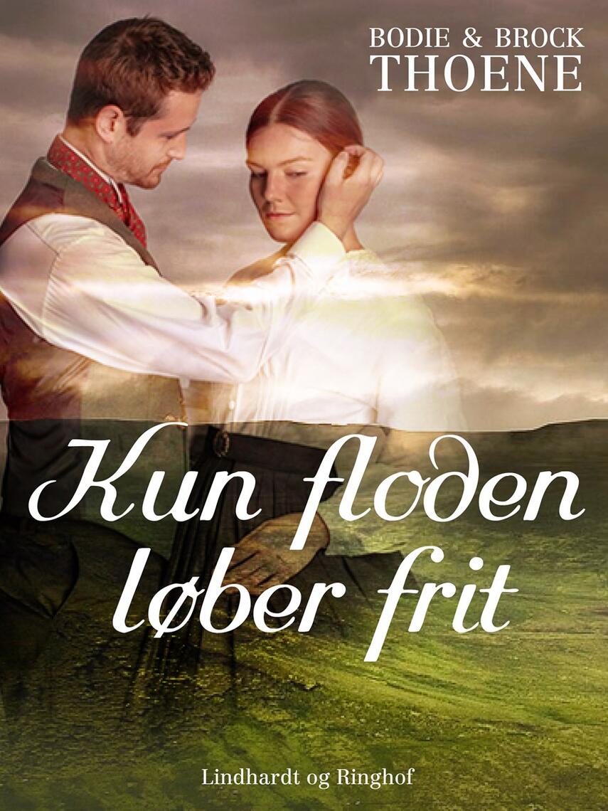 : Kun floden løber frit