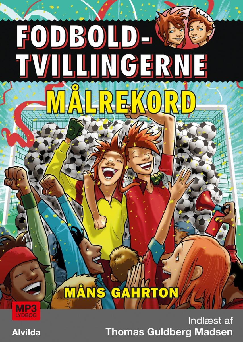 Måns Gahrton: Målrekord