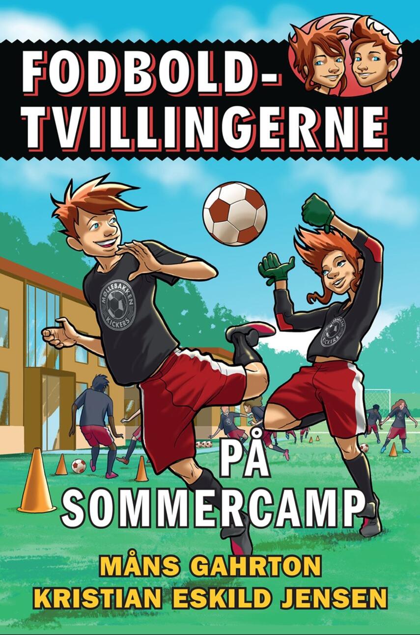 Måns Gahrton: På sommercamp