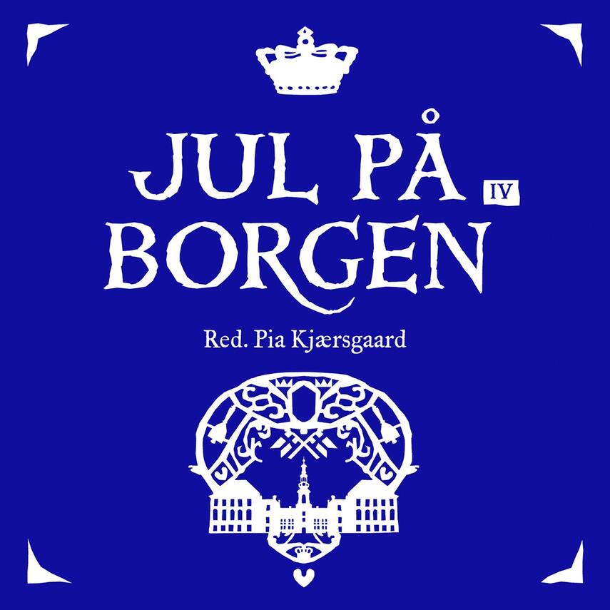 : Jul på Borgen. 4