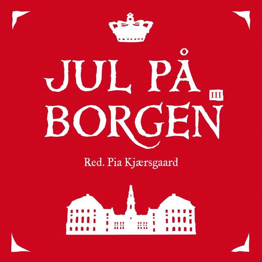 : Jul på Borgen. 3