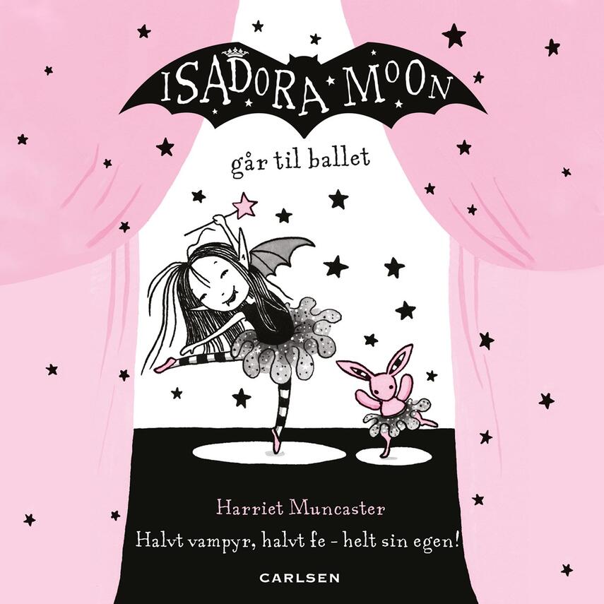 Harriet Muncaster: Isadora Moon går til ballet