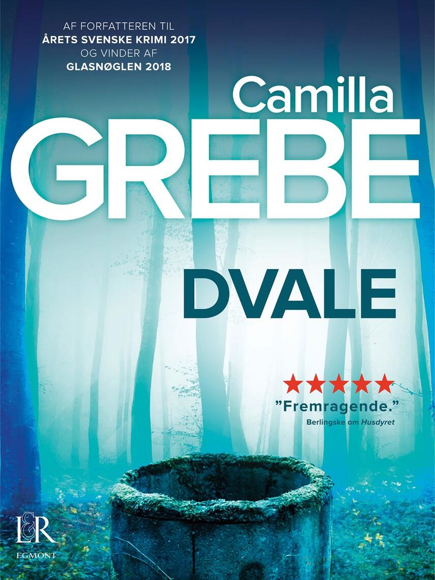 Camilla Grebe: Dvale