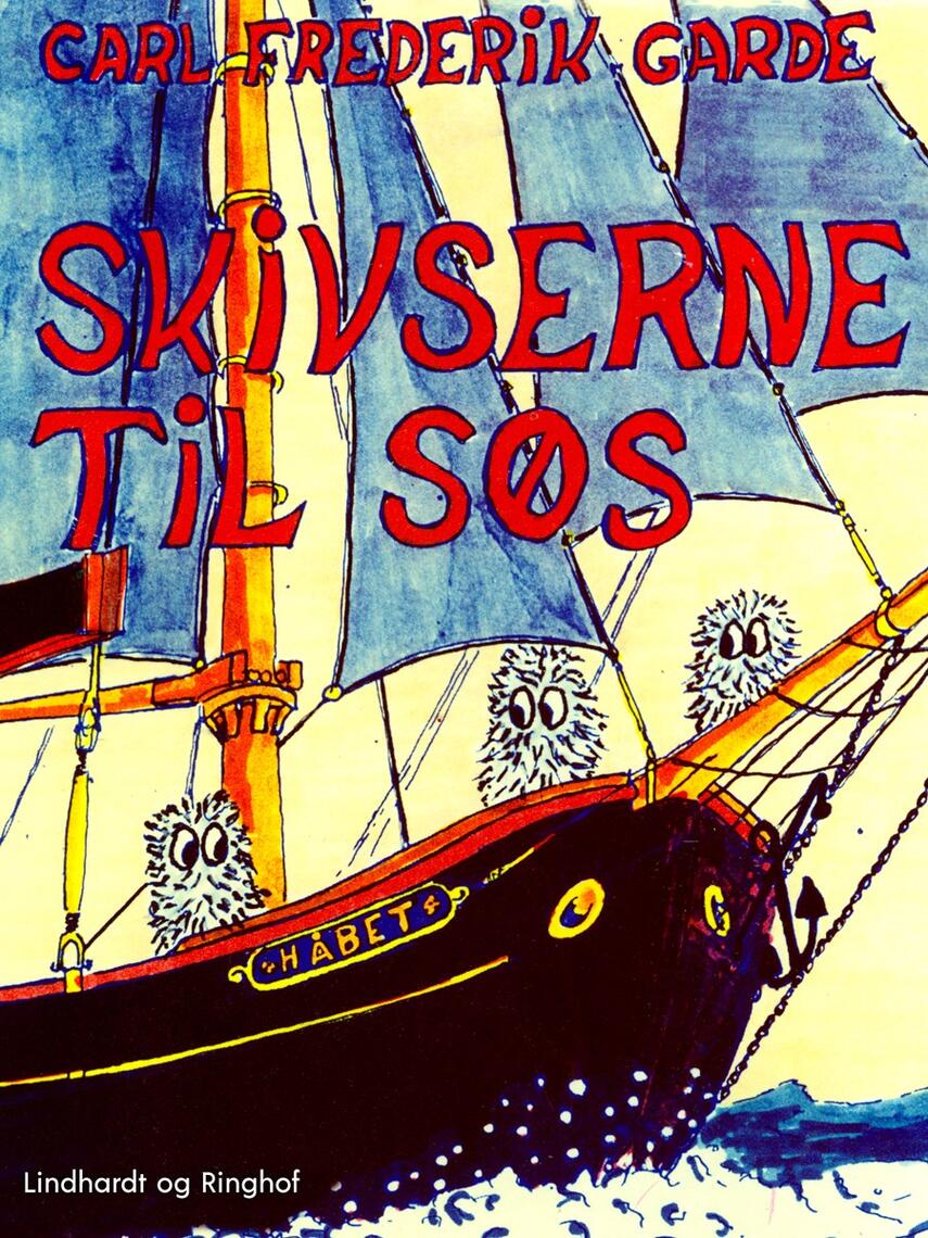 Carl Frederik Garde: Skivserne til søs