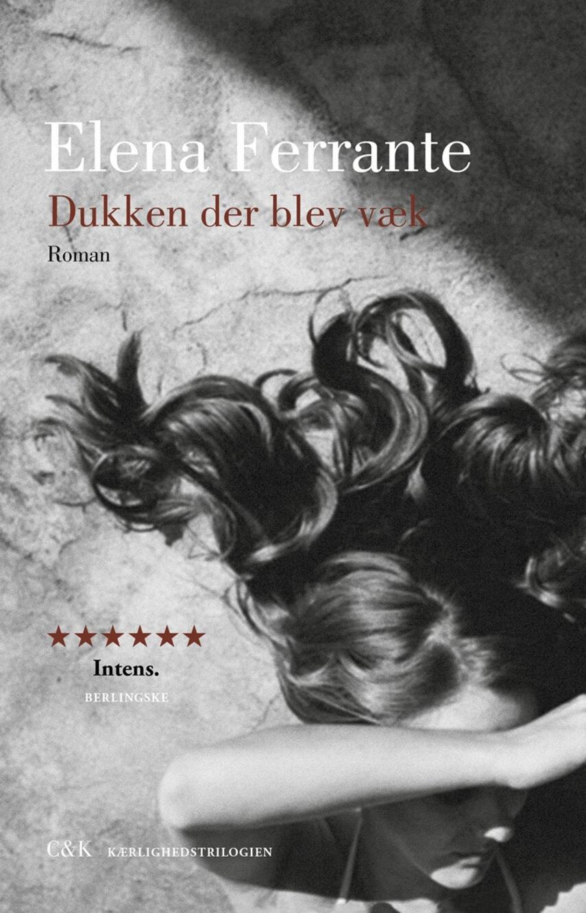 Elena Ferrante: Dukken der blev væk