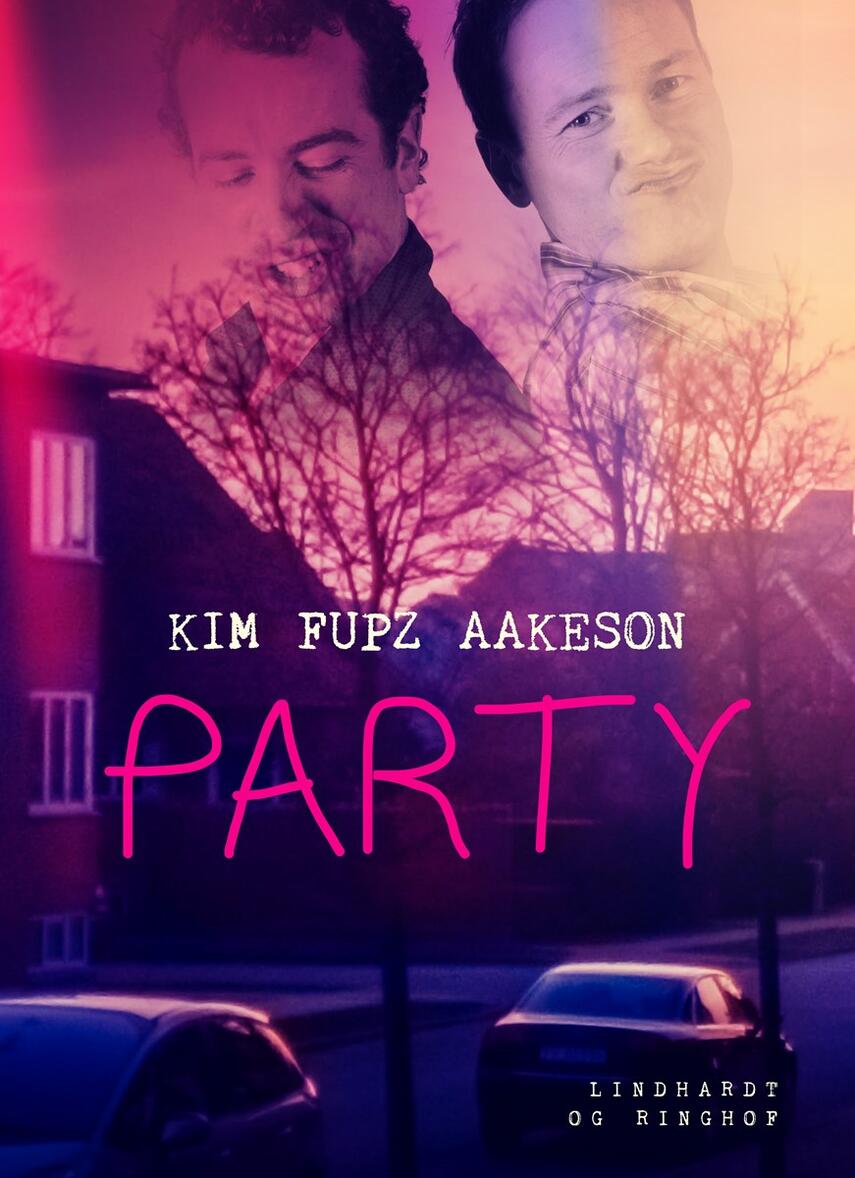 Kim Fupz Aakeson: Party