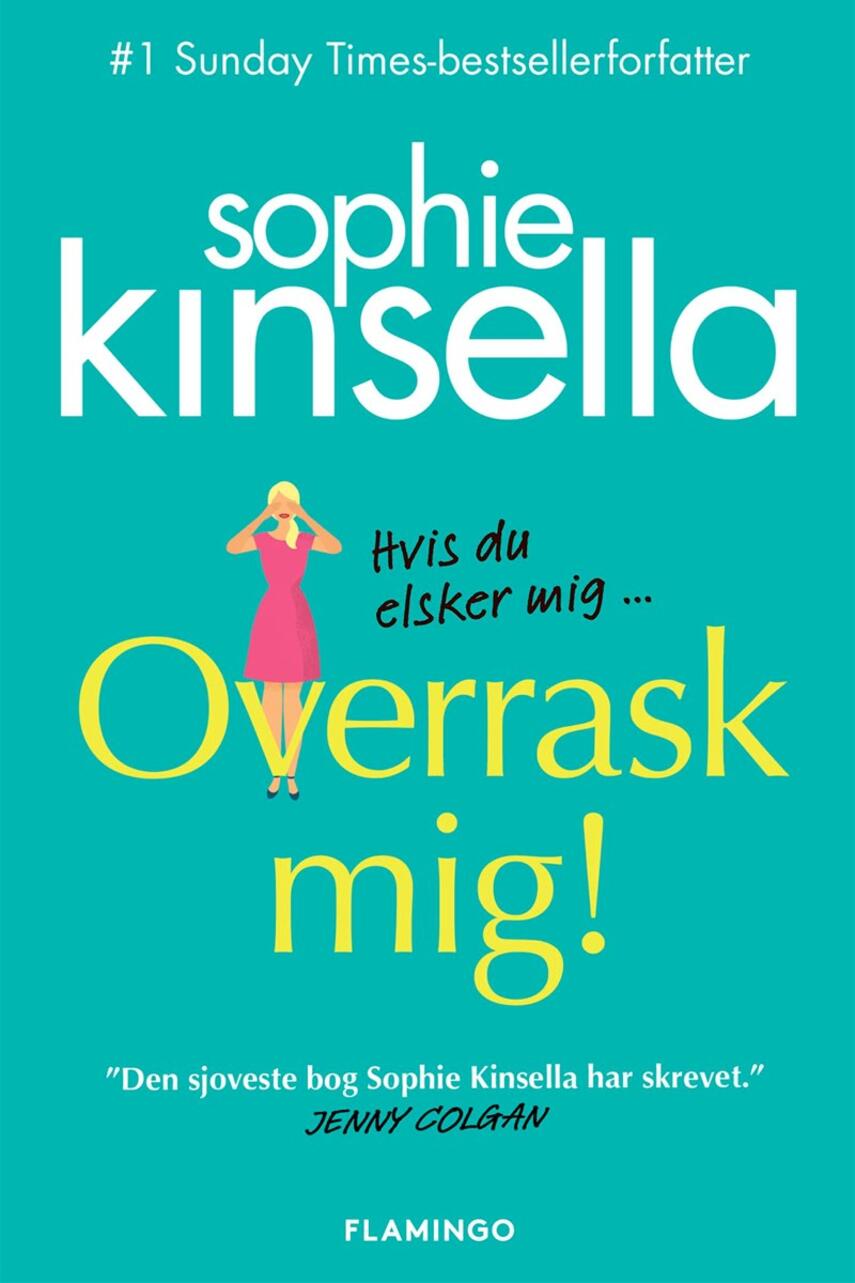 Sophie Kinsella: Overrask mig!