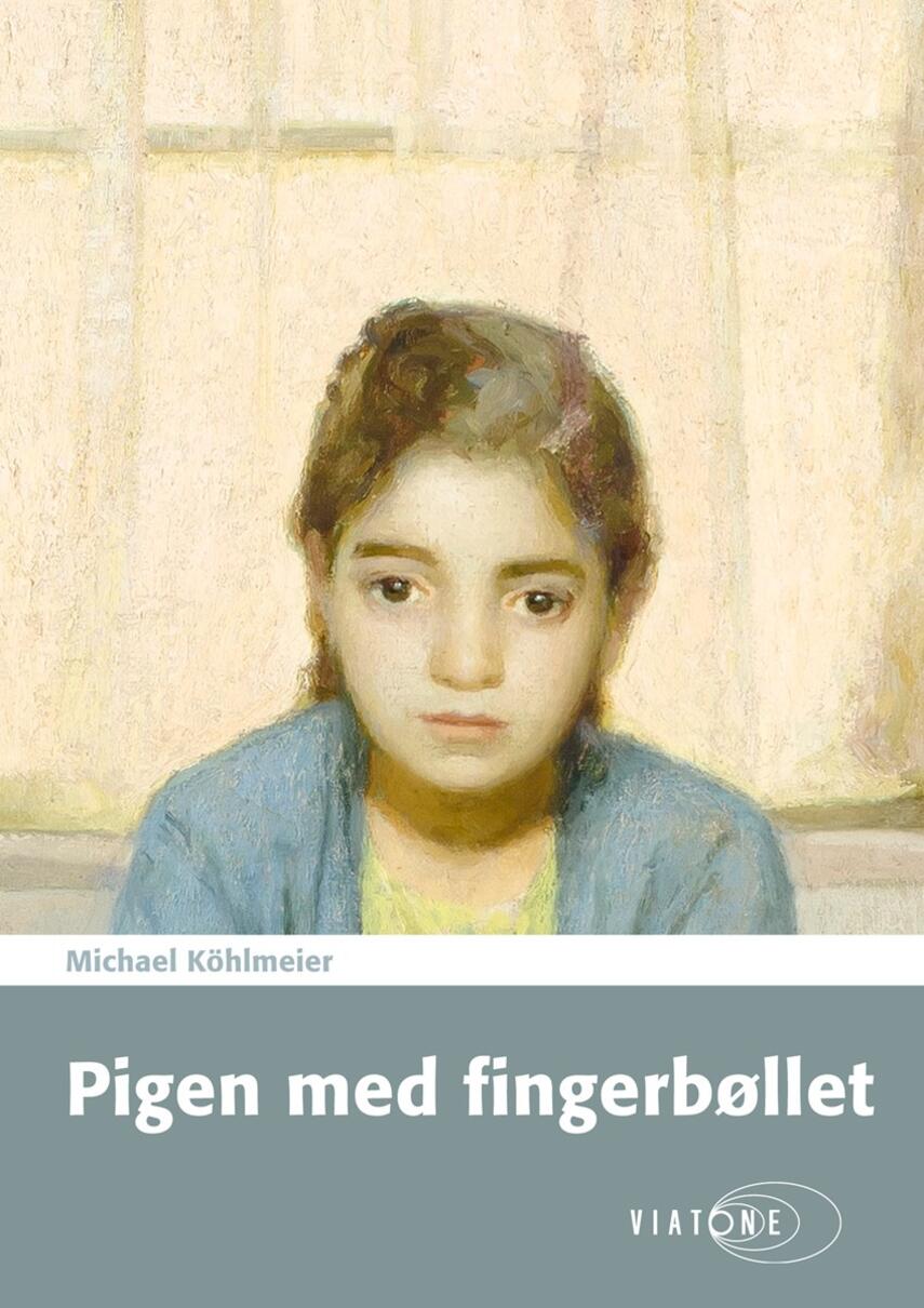 Michael Köhlmeier (f. 1949): Pigen med fingerbøllet