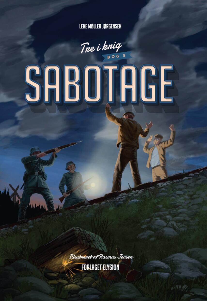 Lene Møller Jørgensen: Sabotage