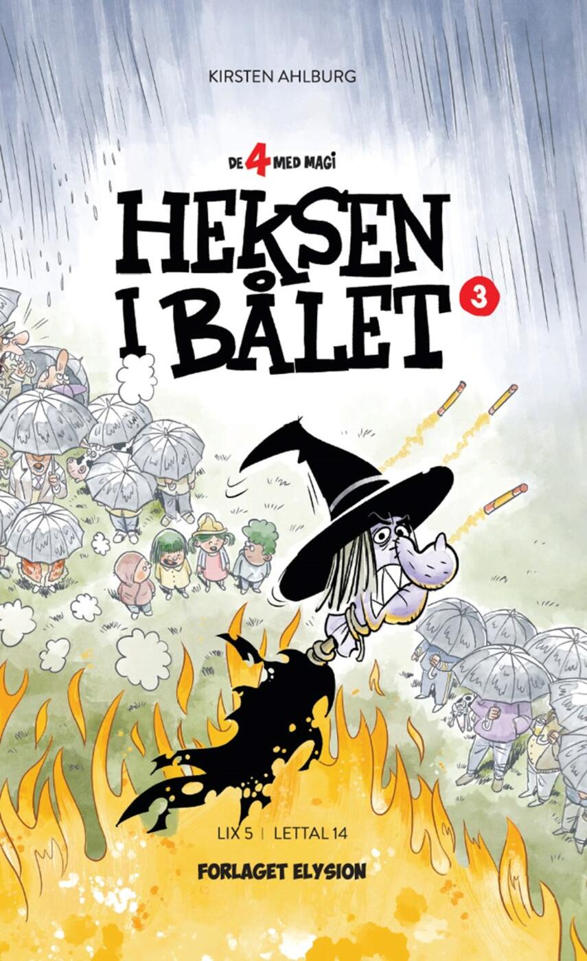 Kirsten Ahlburg: Heksen i bålet