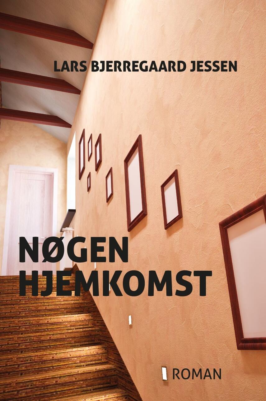 Lars Bjerregaard Jessen (f. 1966): Nøgen hjemkomst