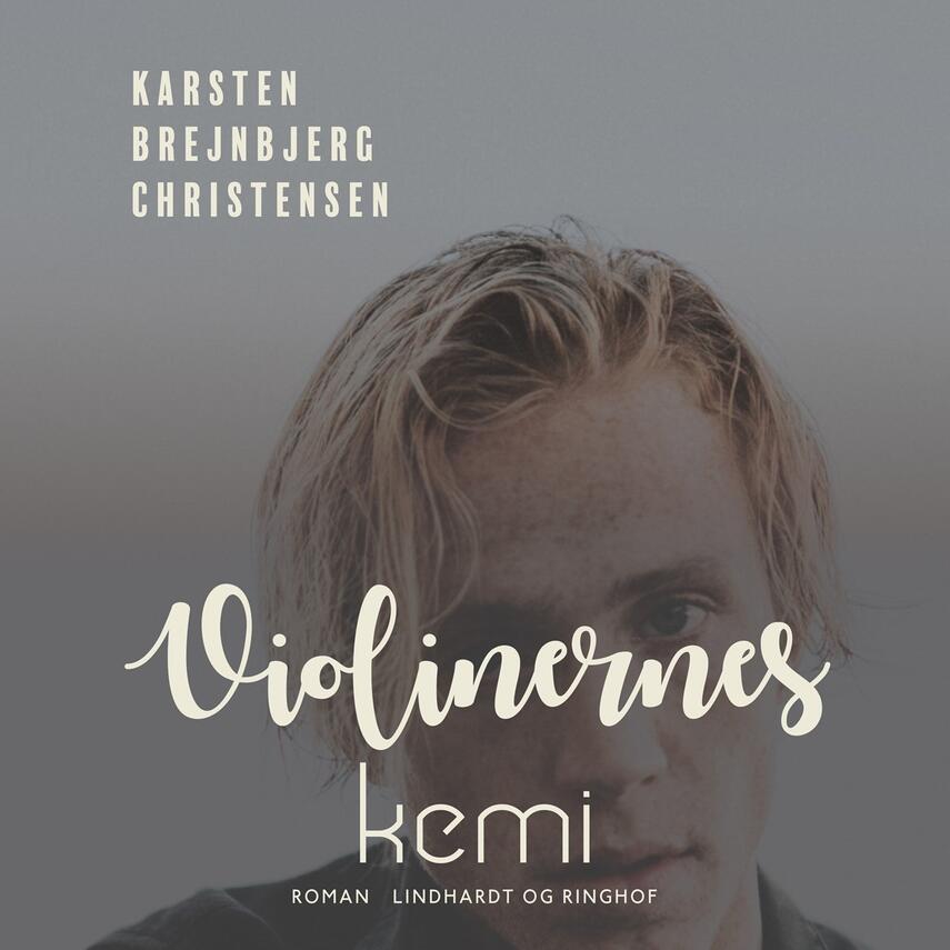 Karsten Brejnbjerg Christensen: Violinernes kemi