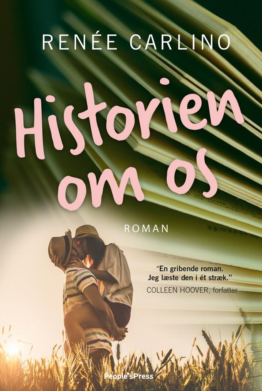 Renée Carlino: Historien om os : roman