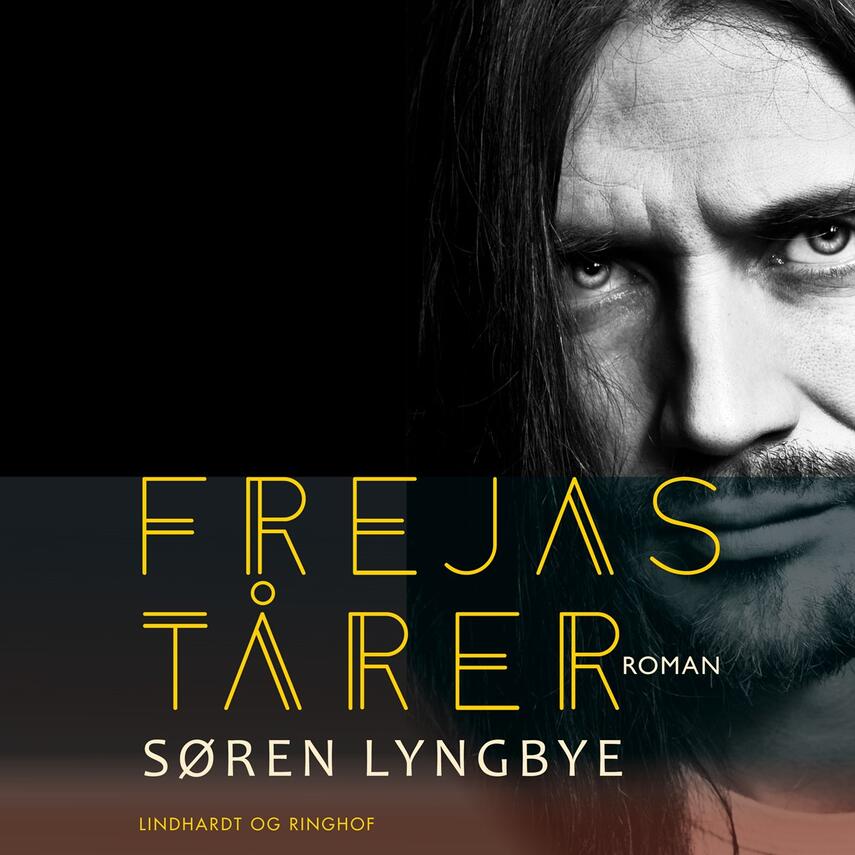 Søren Lyngbye: Frejas tårer