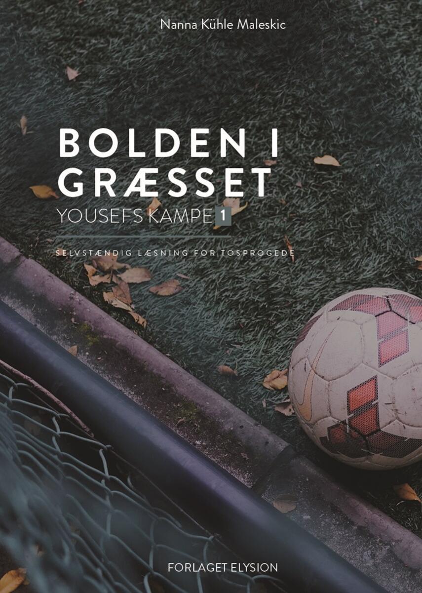 Nanna Kühle Maleskic: Bolden i græsset