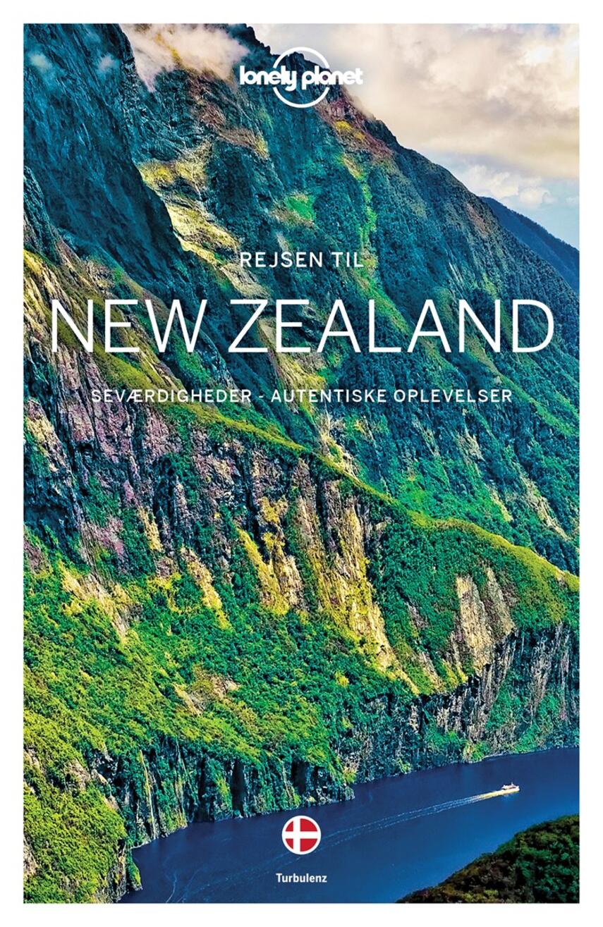 Charles Rawlings-Way: Rejsen til New Zealand : seværdigheder, autentiske oplevelser