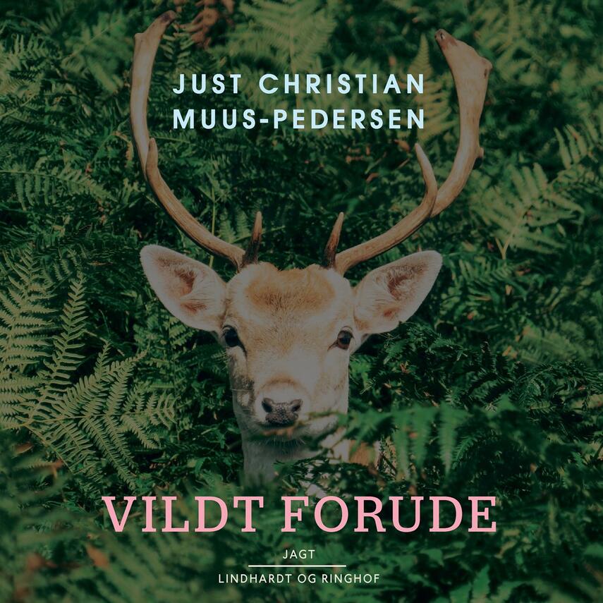 J. Muus-Pedersen: Vildt forude