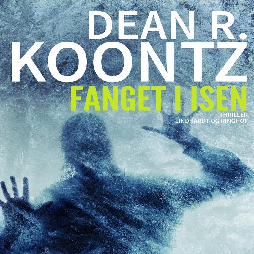 Dean R. Koontz: Fanget i isen