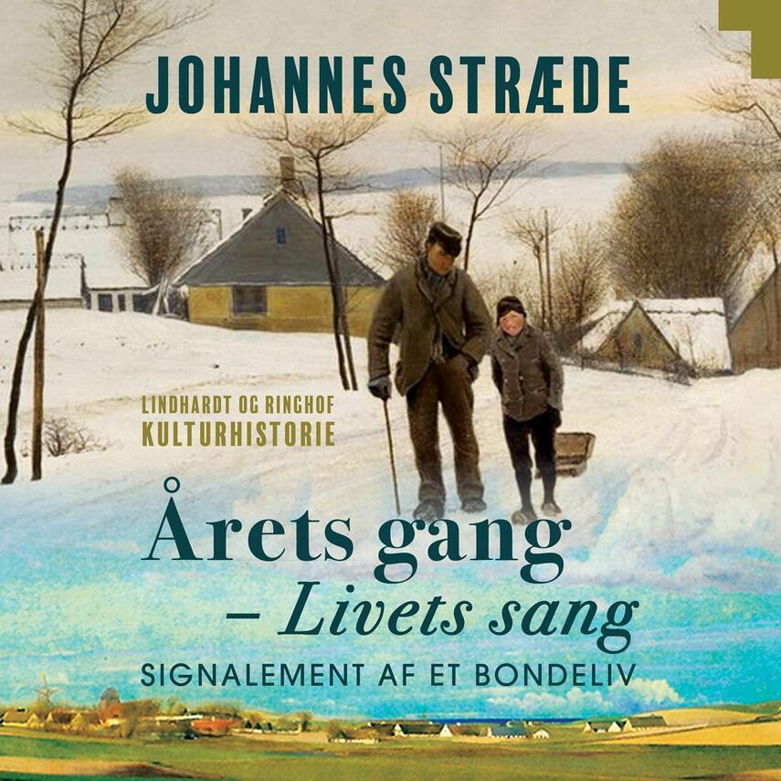 Johs. Stræde: Årets gang - livets sang : signalement af et bondeliv