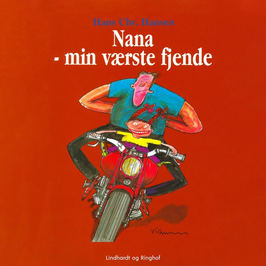 Hans Chr. Hansen (f. 1949): Nana - min værste fjende